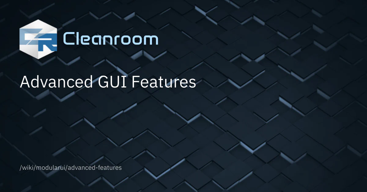 Advanced GUI Features | CleanroomMC